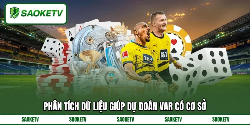 Phân tích dữ liệu giúp dự đoán VAR có cơ sở Phân tích dữ liệu giúp dự đoán VAR có cơ sở