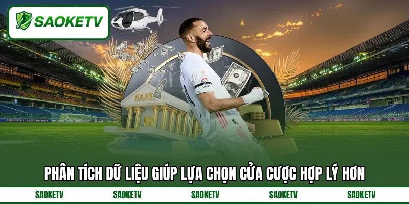 Phân tích dữ liệu giúp lựa chọn cửa cược hợp lý hơn Phân tích dữ liệu giúp lựa chọn cửa cược hợp lý hơn